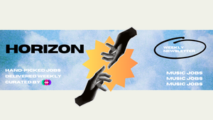 🌅 Horizon: hand-picked music jobs for ambitious people.