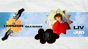🌅 Horizon Future Leaders -  Liv Judd at Partisan Records